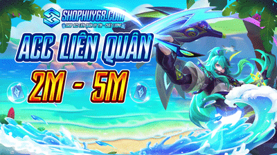 ACCC LIÊN QUÂN VIP | 2-5M